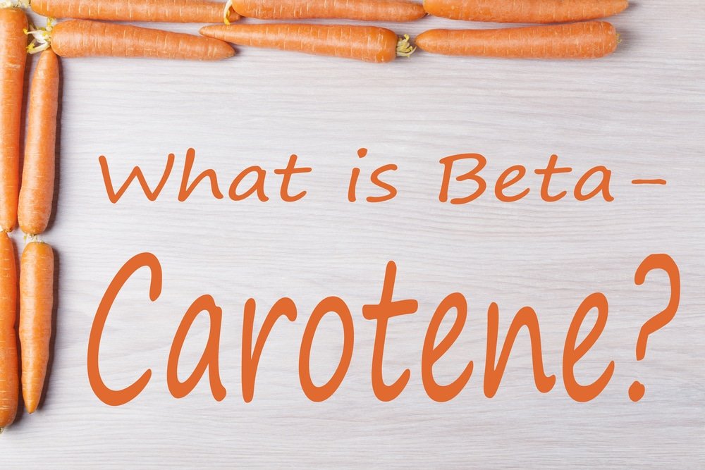 13 Amazing Benefits of Beta Carotene