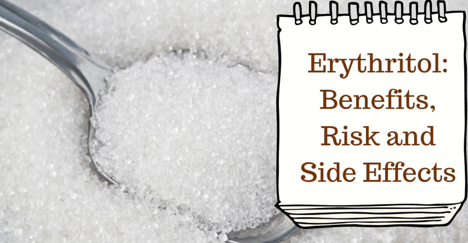 erythritol-benefits-risk-and-side-effects-natural-food-series